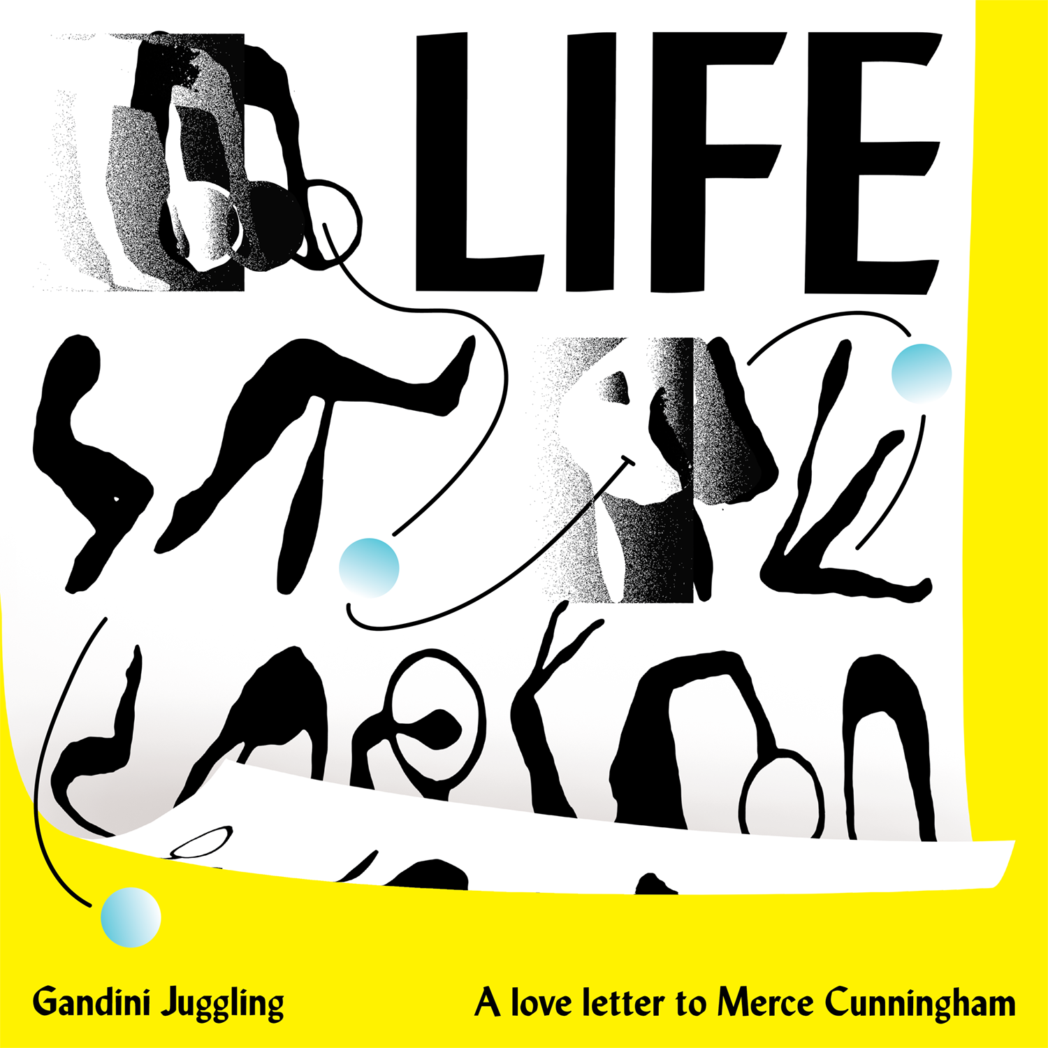 LIFE, Gandini Juggling: series I